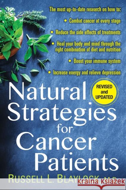 Natural Strategies for Cancer Patients Russell L. Blaylock 9780806539225 Citadel Press