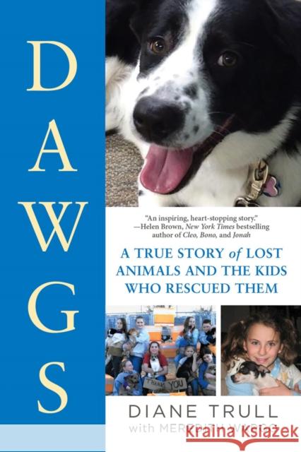 Dawgs Meredith Wargo 9780806540344 Citadel Press Inc.,U.S.