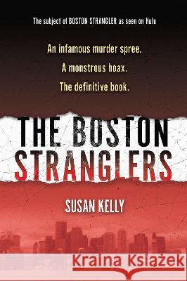 The Boston Stranglers Susan Kelly 9780806543635