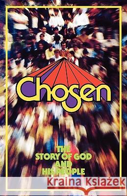 Chosen, student edition Simundson, Daniel J. 9780806610887 Augsburg Fortress Publishers