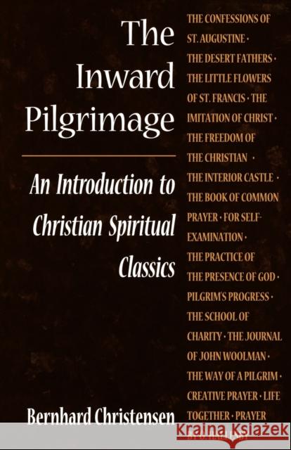 Inward Pilgrimage the Christensen, Bernhard 9780806620367 Augsburg Fortress Publishers