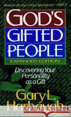 Gods Gifted People Harbaugh, Gary L. 9780806624860 Augsburg Fortress Publishers