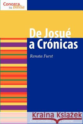 de Josue a Cronicas: Joshua to Chronicles Furst, Renata 9780806653396 Augsburg Fortress Publishers