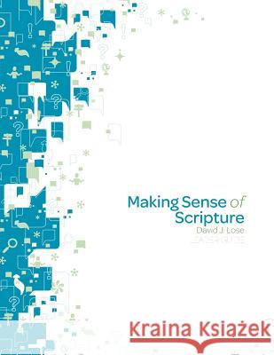 Making Sense of Scripture Leader Guide David J Lose 9780806696195 1517 Media