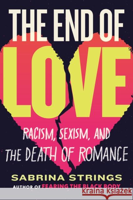 The End of Love  9780807008621 Beacon Press