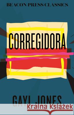 Corregidora Gayl Jones 9780807024140