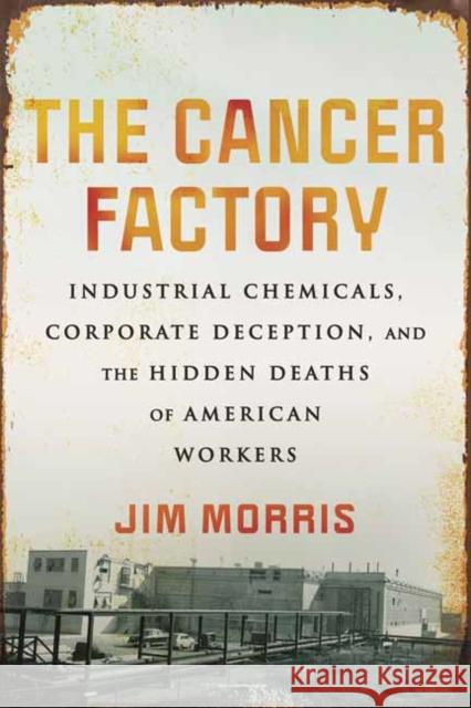 The Cancer Factory  9780807059142 