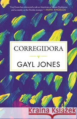Corregidora Gayl Jones 9780807061091 Beacon Press