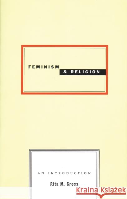Feminism and Religion Rita M. Gross 9780807067857