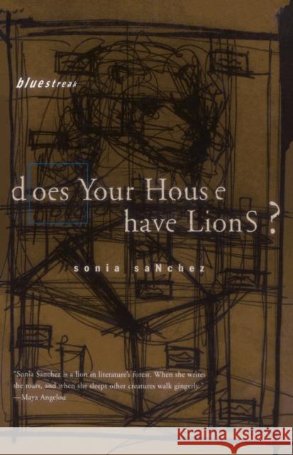 Does Your House Have Lions? Sonia Sanchez 9780807068311