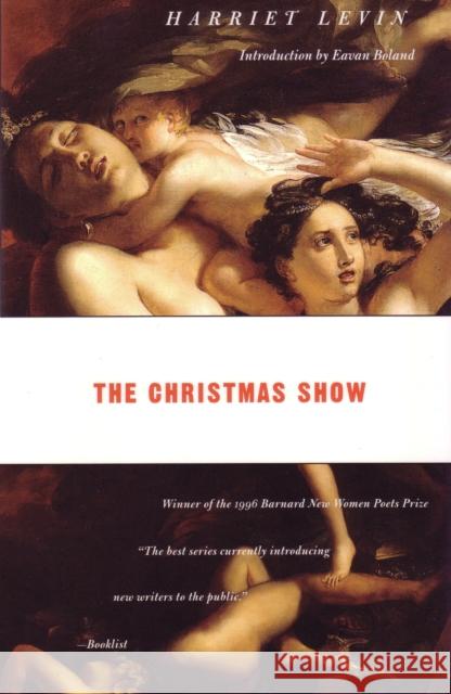 The Christmas Show Harriet Levin Eavan Boland 9780807068373 Beacon Press
