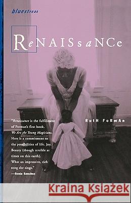 Renaissance Ruth Forman Tisha Hooks 9780807068410 Beacon Press