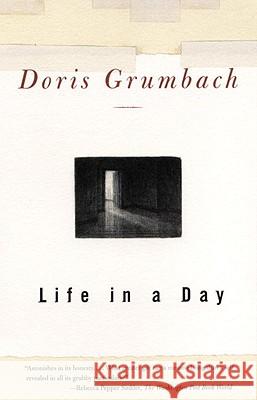 Life in a Day Doris Grumbach 9780807070895 Beacon Press