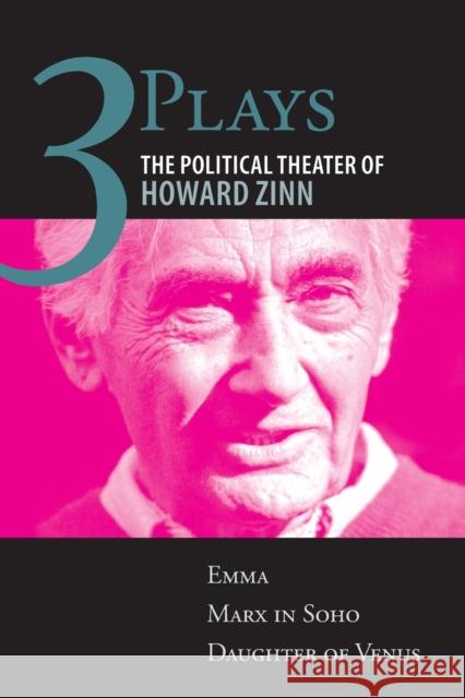 Three Plays Zinn, Howard 9780807073261 Beacon Press