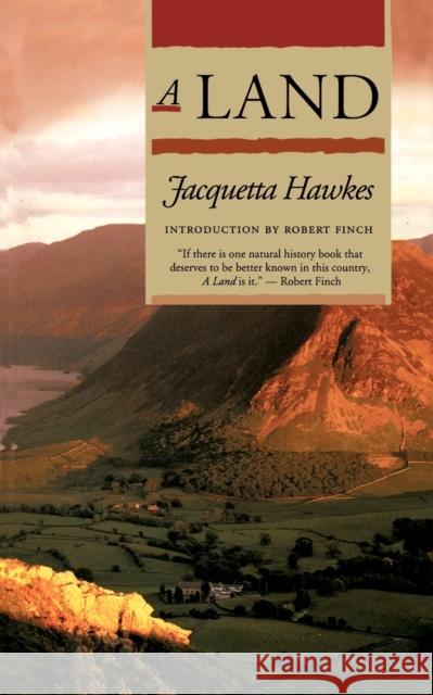 A Land Jacquetta Hawkes Robert Finch 9780807085110 Beacon Press