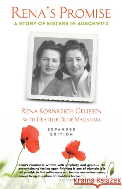 Rena's Promise: A Story of Sisters in Auschwitz Gelissen, Rena Kornreich 9780807093139 Beacon Press (MA)