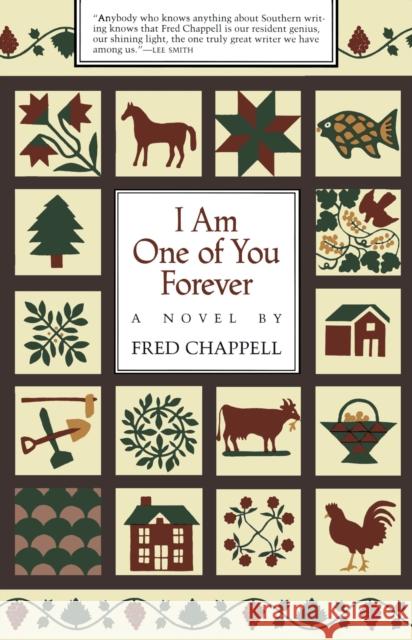 I Am One of You Forever Fred Chappell 9780807114100 Louisiana State University Press