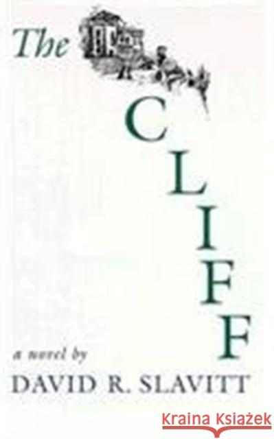 The Cliff David R. Slavitt 9780807117811 Louisiana State University Press