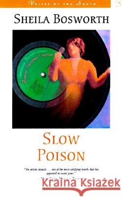 Slow Poison Sheila Bosworth 9780807122785