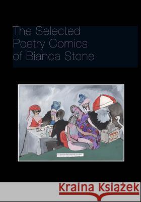 Poetry Comics from the Book of Hours Bianca Stone 9780807163702 Lsu Press