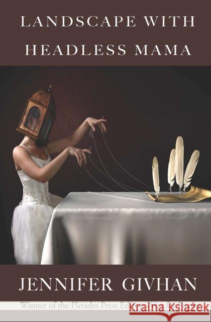 Landscape with Headless Mama: Poems Jennifer Jennifer 9780807165416 Lsu Press