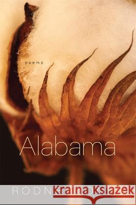 Alabama: Poems Rodney Jones 9780807180105