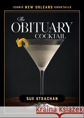 The Obituary Cocktail Sue Strachan 9780807184790