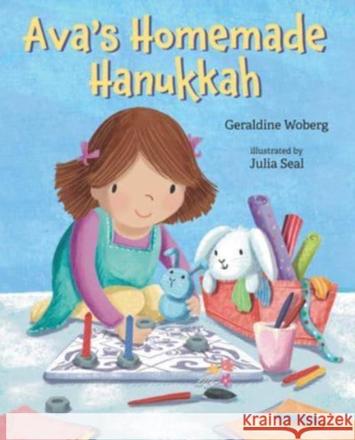 Ava's Homemade Hanukkah Woberg, Geraldine 9780807504956 GLOBAL PUBLISHER SERVICES