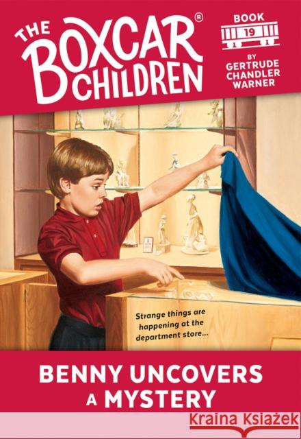 Benny Uncovers a Mystery Gertrude Chandler Warner, David Cunningham 9780807506455 Random House Children's Books