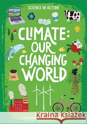 Climate: Our Changing World Andy Sima Jenny Miriam 9780807512036 Albert Whitman & Company