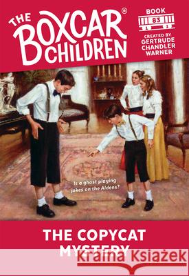 The Copycat Mystery Gertrude Chandler Warner 9780807512975 Random House Children's Books