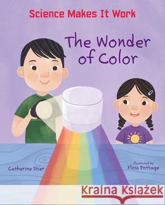 The Wonder of Color Catherine Stier Floss Pottage 9780807572689