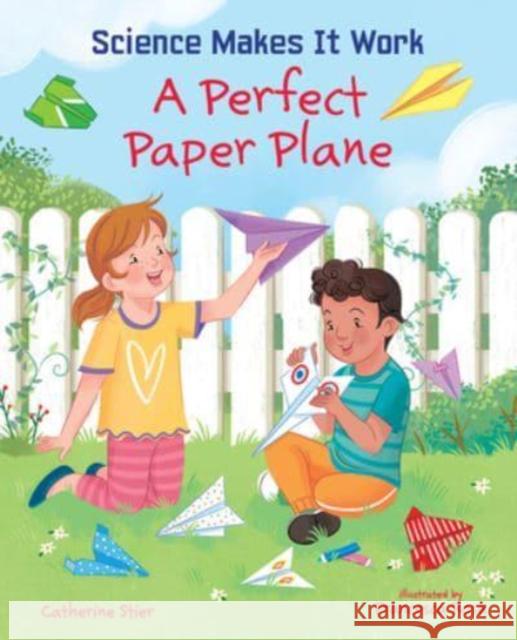 PERFECT PAPER PLANE CATHERINE STIER 9780807572733 GLOBAL PUBLISHER SERVICES
