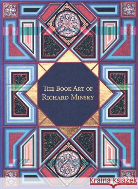 Book Art of Richard Minsky: My Life in Book Art Richard Minsky 9780807616062 George Braziller