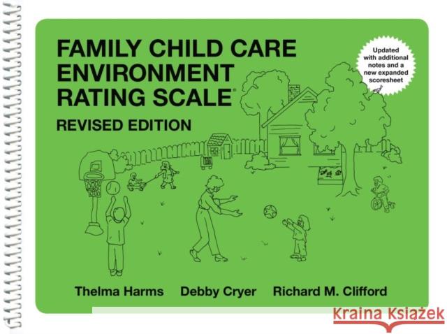 Family Child Care Environment Rating Scale (Fccers-R): Revised Edition Harms, Thelma 9780807747254 Teachers College Press