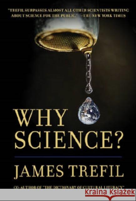 Why Science? James S. Trefil 9780807748305