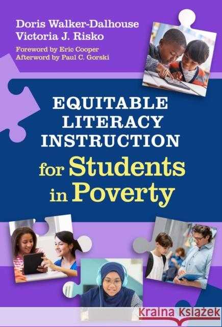 Equitable Literacy Instruction for Students in Poverty Doris Walker-Dalhouse Victoria J. Risko Eric Cooper 9780807786420 Teachers College Press