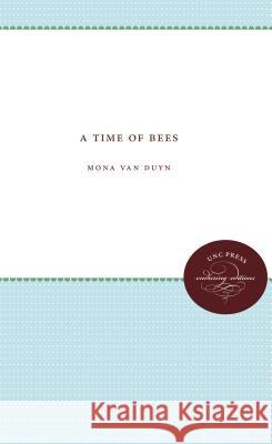 A Time of Bees Mona Va 9780807809822 University of North Carolina Press