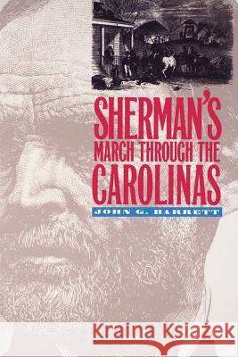 Sherman's March Through the Carolinas John Gilchrist Barrett 9780807845660