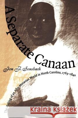 Separate Canaan Sensbach, Jon F. 9780807846988