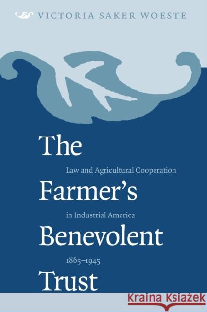 Farmer's Benevolent Trust Woeste, Victoria Saker 9780807847312