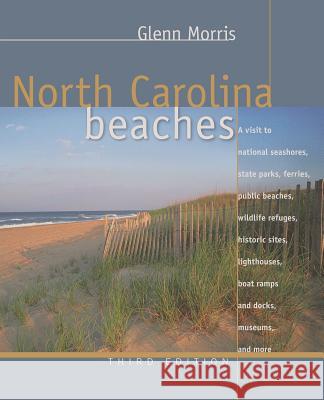 North Carolina Beaches Glenn Morris 9780807856185 University of North Carolina Press