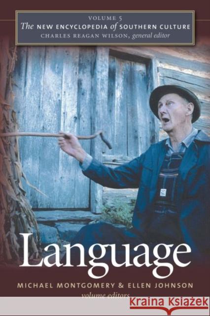 Language Montgomery, Michael B. 9780807858066 University of North Carolina Press