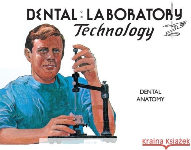 Dental Anatomy Gerald M. Cathey 9780807879054 The University of North Carolina Press