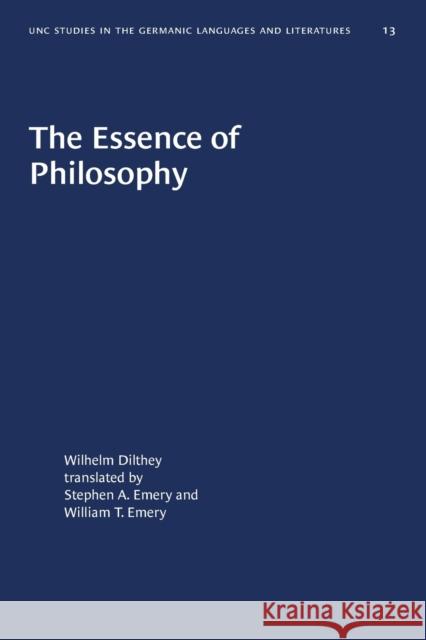 The Essence of Philosophy Wilhelm Dilthey 9780807880135