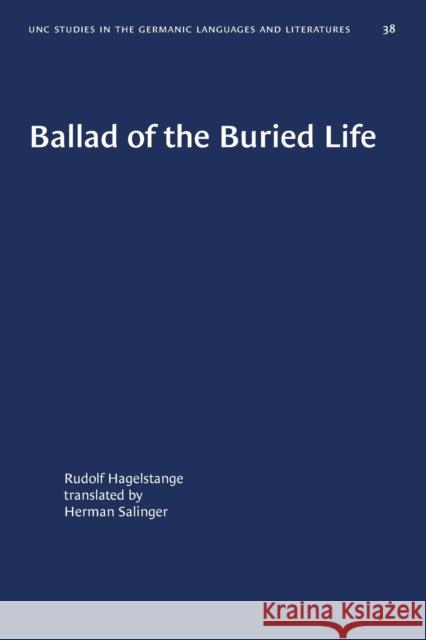 Ballad of the Buried Life Rudolf Hagelstange Herman Salinger 9780807880388 University of North Carolina Press