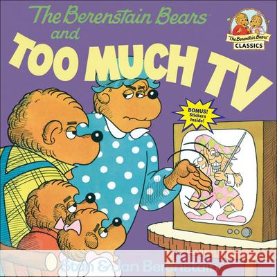 The Berenstain Bears and Too Much TV Stan Berenstain 9780808531685 