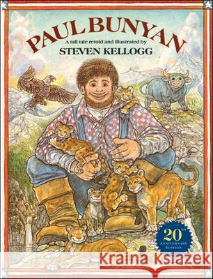 Paul Bunyan Steven Kellogg 9780808567905 Tandem Library