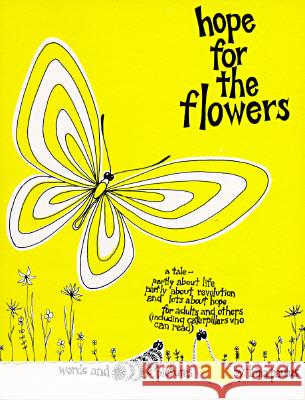 Hope for the Flowers Trina Paulus, Trina Paulus 9780809117543 Paulist Press International,U.S.