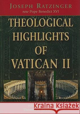 Theological Highlights of Vatican II Benedict                                 Pope Benedic 9780809146109 Paulist Press
